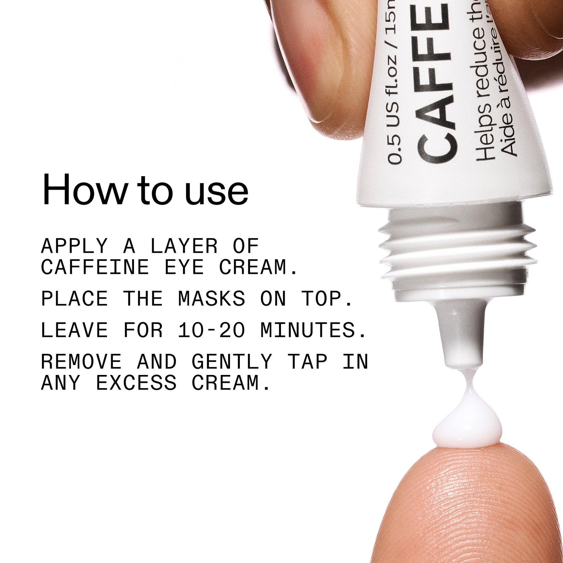 reusable-eye-patches-and-caffeine-eye-cream-duo-o1 EyePatches_CaffeineEyeCream_Duo_Howtouse_2000x2000_cc444253-3d8e-49d9-bac9-71687008b63f.jpg