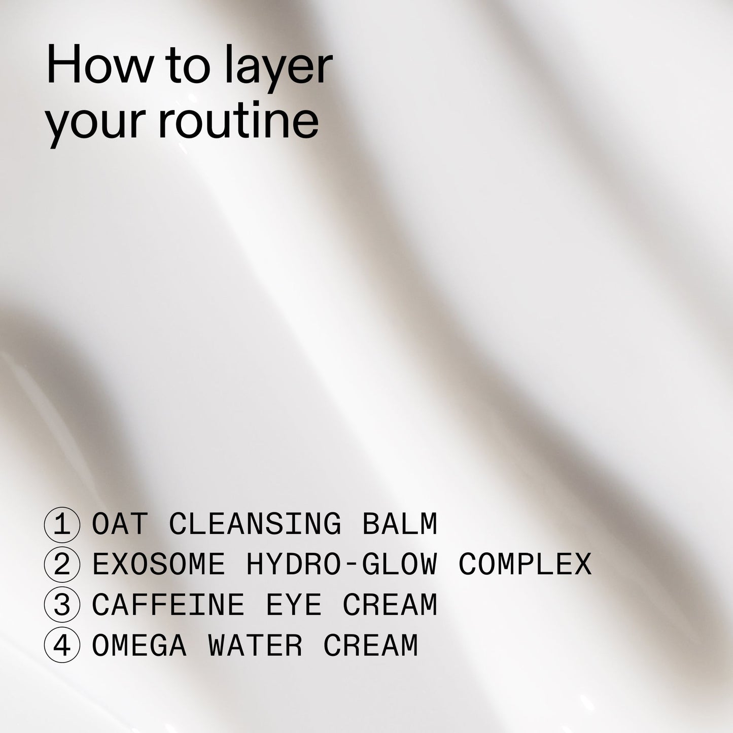 intro-routine-for-glowing-skin-g3 Intro_Routine_for_Glowing_Skin_CA_How_to_layer_2000x2000_8016c0e7-5935-4cd8-b6ae-b09824d9d60b.jpg